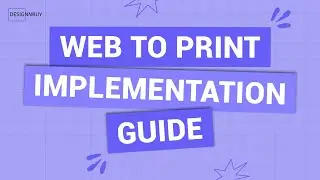 Web To Print Book: Guide for Choosing the Right Solution & Web2Print Step-by-Step Implementation