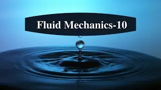 Fluid Mechanics Part-10 | JPSC AE MAINS