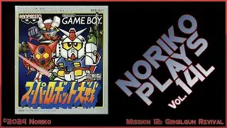 Noriko Plays 14l - Super Robot Wars Game Boy (1991) Pt12 Girgilgun Revival