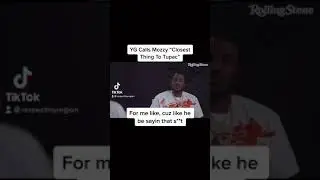 YG Calls Mozzy &ldquo;Closest Thing To Tupac&rdquo; #yg