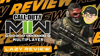 VERSI TERBAIK DARI CALL OF DUTY! - Review Call of Duty: Modern Warfare 2 | Lazy Review