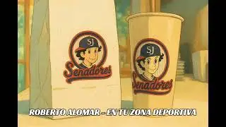 Roberto Alomar para En tu Zona Deportiva Senadores de San Juan