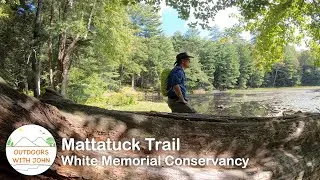 Mattatuck Trail - White Memorial (Part 1)