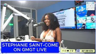 GMGT LIVE - INTERVIEW WITH STEPHANIE SAINT-COME | FEAT. KAREEM & ALMA BOY