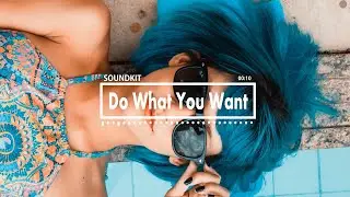 Hip Hop RnB by SoundKit [Royalty Free Music ]| Do What You Want