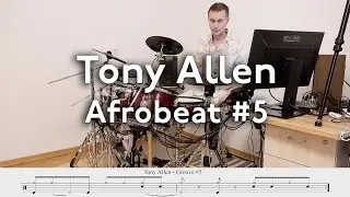 Tony Allen - Afrobeat Drums Groove #5