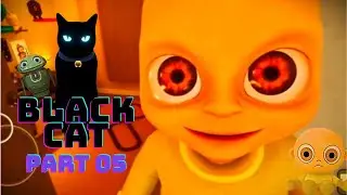 🔴The black cat baby in yellow ||  baby in yellow act 03 gameplay in hindi 