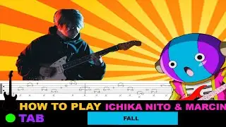 How to play | Ichika Nito and Marcin - Fall / TAB Tutorial
