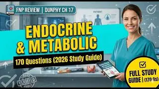 FNP Review DunphyChapter 17 Endocrine and Metabolic Problems Latest Update 2025 2026 170 Questions a