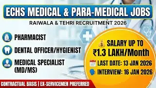 ECHS Raiwala Recruitment 2026 | Pharmacist, Dental & Medical Specialist Jobs | Full Details