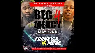 FRANK WIT DA GRIPPAZ VS MERC (FULL BATTLE - 