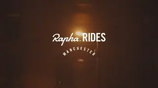 Rapha RIDES Manchester