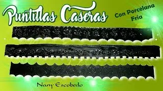 PUNTILLAS CASERAS CON PORCELANA FRÍA
