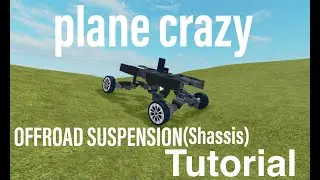【plane crazy】offroad suspension (chassis) tutorial