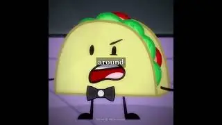 FUNK TACO INANIMATE INSANITY BY:@kaykay_osc