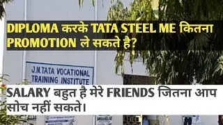 Tata steel|How can you reach at highest promotion|Salary