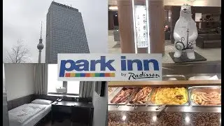 Hotel Review: Park Inn by Radisson Berlin Alexanderplatz