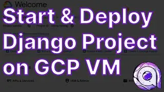 How to start and deploy a Django Project with PostgreSQL on GCP Virtual Machine with Appliku