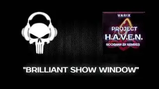 Brilliant Show Window (Varix Remix)