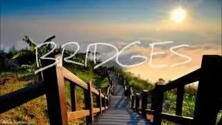 (Dubstep)-Bridges