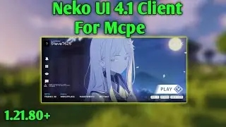 NekoUI: BE v4.2 FINAL | MC 1.21.80+ |Neko UI For MCPE 1.21+