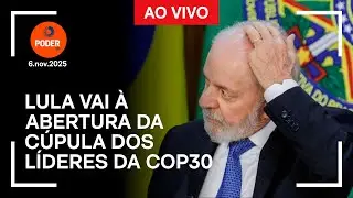 Ao vivo: Lula vai &agrave; abertura da C&uacute;pula dos L&iacute;deres da COP30