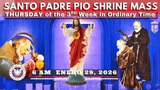 FILIPINO HOLY MASS TODAY LIVE at Santo Padre Pio National Shrine .  JAN 29,  2026. 6 a.m