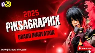 PiksaGraphix Provide Multiple Service  | Piksagraphix song 2025