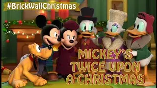 BrickWall Reviews | Mickey's Twice Upon A Christmas
