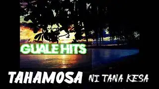 Tahamosa-Ni Tana Kesa.(GUALE HITS) Solomon Island local music 🎶