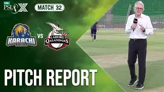 Pitch Report | Karachi Kings vs Lahore Qalandars | Match 32 𝐄𝐥𝐢𝐦𝐢𝐧𝐚𝐭𝐨𝐫 𝟏 | HBL PSL X | M2M1A