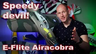 E-Flite P-39 Airacobra - Speedy devil!