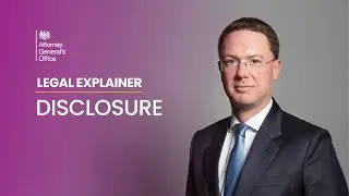 Solicitor General Robert Courts Legal Explainer on Disclosure