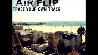 AIRFLIP 　『Track Five』
