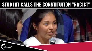 Leftist Student Calls The Constitution 