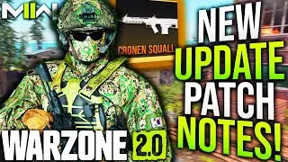 WARZONE 2: Surprise WEAPON UPDATE PATCH NOTES! Cronen Squall NERFED! (MW2 New Update)
