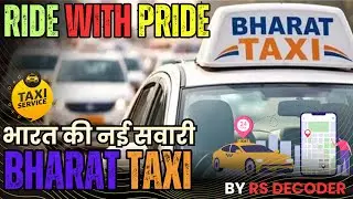 Bharat Taxi &ndash; India&rsquo;s Pride Against Ola, Uber & Rapido 🚕 भारत टैक्सी &ndash; Ola, Uber का भारतीय विकल्प I