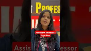Assistant professor Age limit #assistantprofessor #assistantprofessorkaisebane #uphesc #upgdc