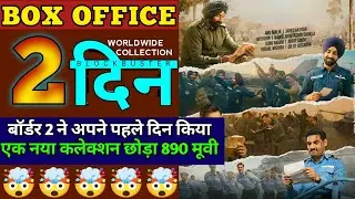 Border 2 Box Office Collection, Sunny Deol, Sonam Bajwa, Varun Dhawan, Day 1st Collection worldwide,