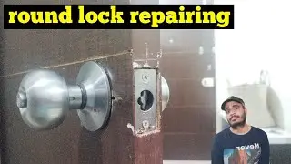 How to repair round lock | cylindrical lock repairing