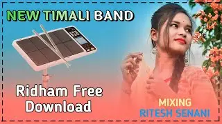 💥 NEW TIMALI BAND RIDHAM FREE DOWNLOAD 2023
