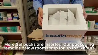 InsulinMart.com - How we package your temperature sensitive medication for shipping.