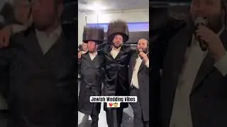 Jewish Wedding Vibes❤️&zwj;🔥🤠