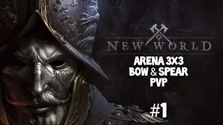 NEW WORLD Arena 3x3 Bow & Spear #1