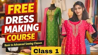 Free Dress making course ( class 1 ) 