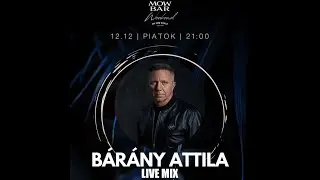 Barany Attila   Live Mix @ MOW Bar   Pozsony   2025 12 12