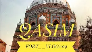 MULTAN QASIM FORT || HISTORY ..!