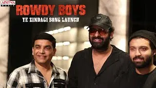 Ye Zindagi Song Launch by Prabhas - Rowdy Boys | Ashish, Anupama | DSP | Harsha Konuganti | Dil Raju