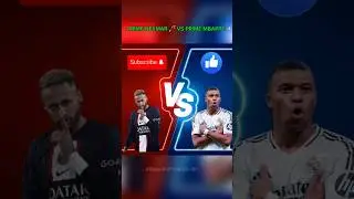 Prime Neymar vs Prime Mbapp&eacute; | Who Wins? 🤯  #football #footballshorts