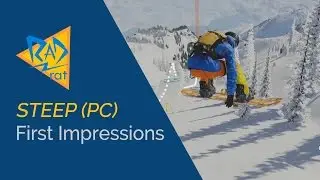 Первые впечатления от Steep для ПК (бета) | Сноубординг | Видеоигра о лыжах